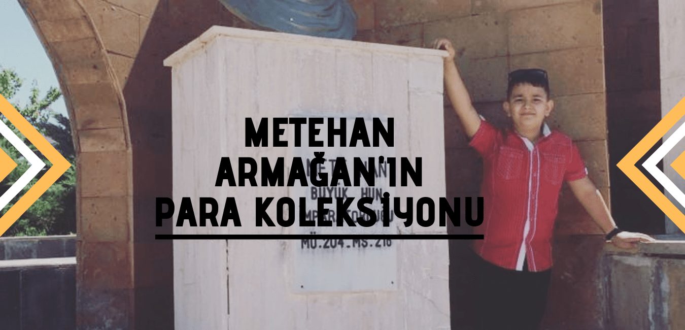 Metehan Armağan'ın Para koleksiyonu